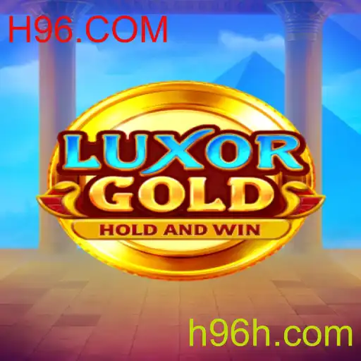 LuxorGold: Uma Aventura de Jogo Inovadora com a Plataforma H96.COM