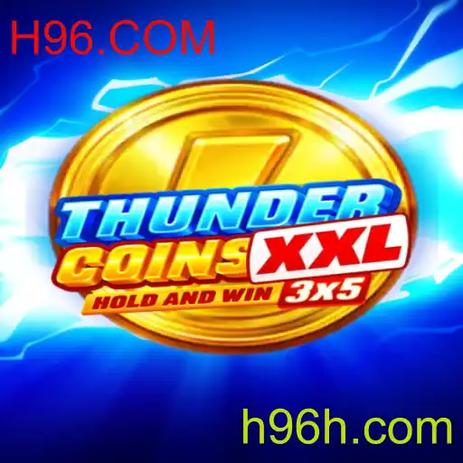 Explorando o Mundo de ThunderCoinsXxl: A Nova Sensação no H96.COM